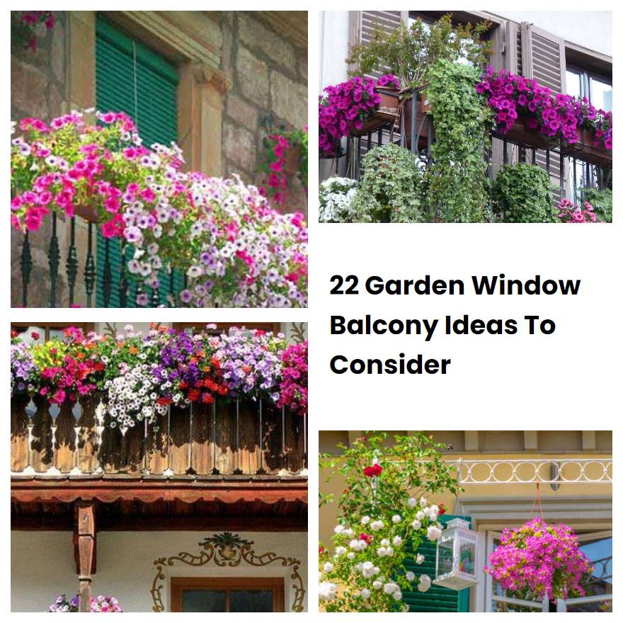22 Garden Window Balcony Ideas To Consider