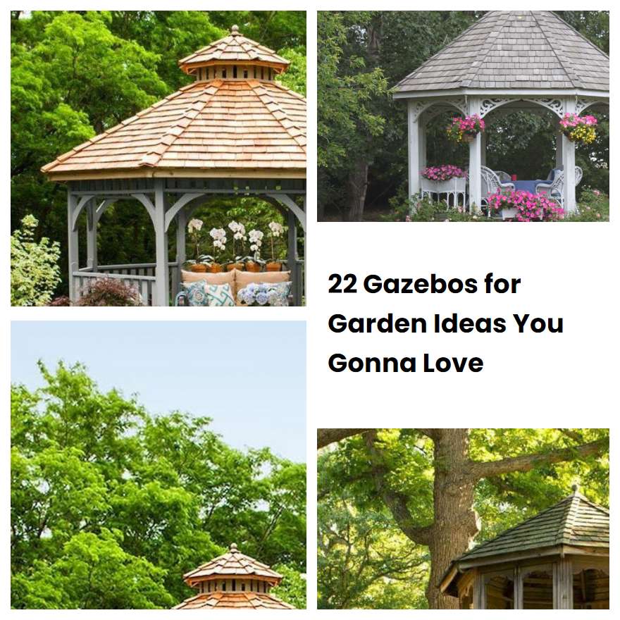 22 Gazebos for Garden Ideas You Gonna Love