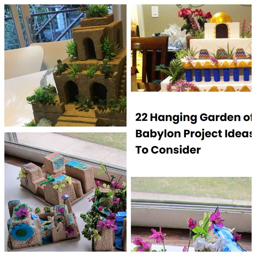 22 Hanging Garden of Babylon Project Ideas To Consider