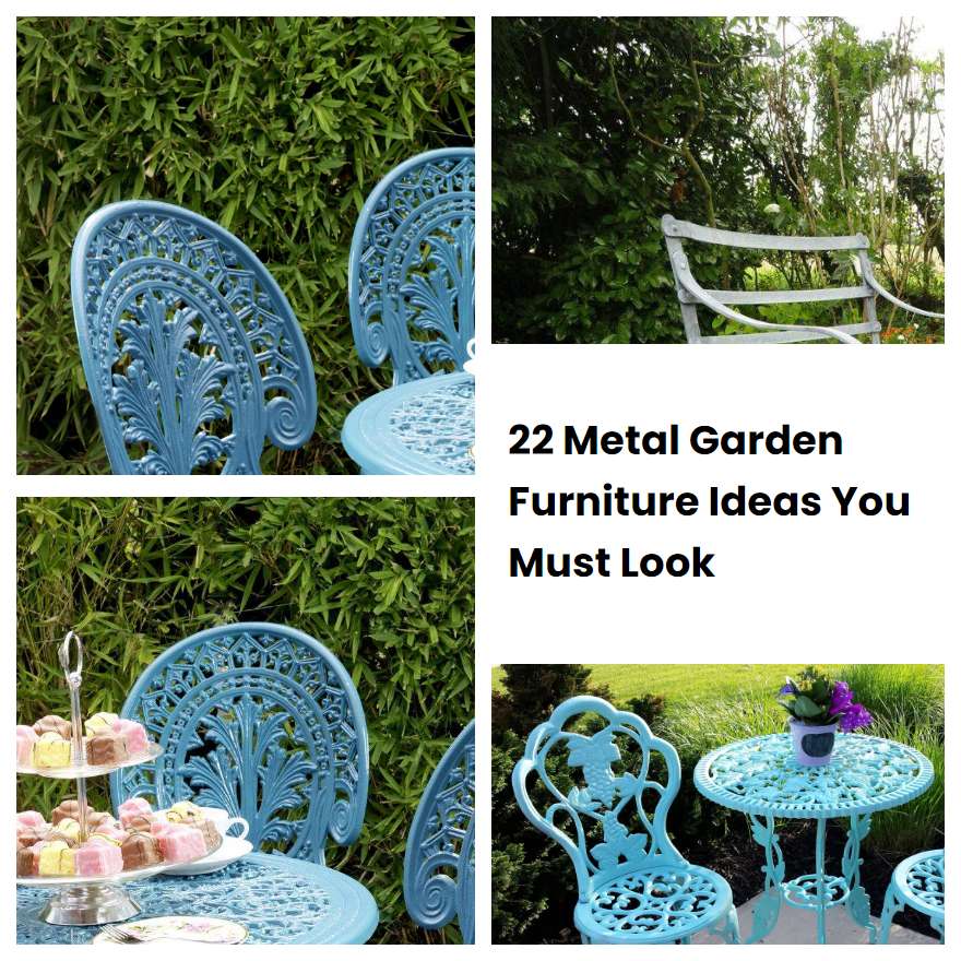 22 Metal Garden Furniture Ideas You Must Look
