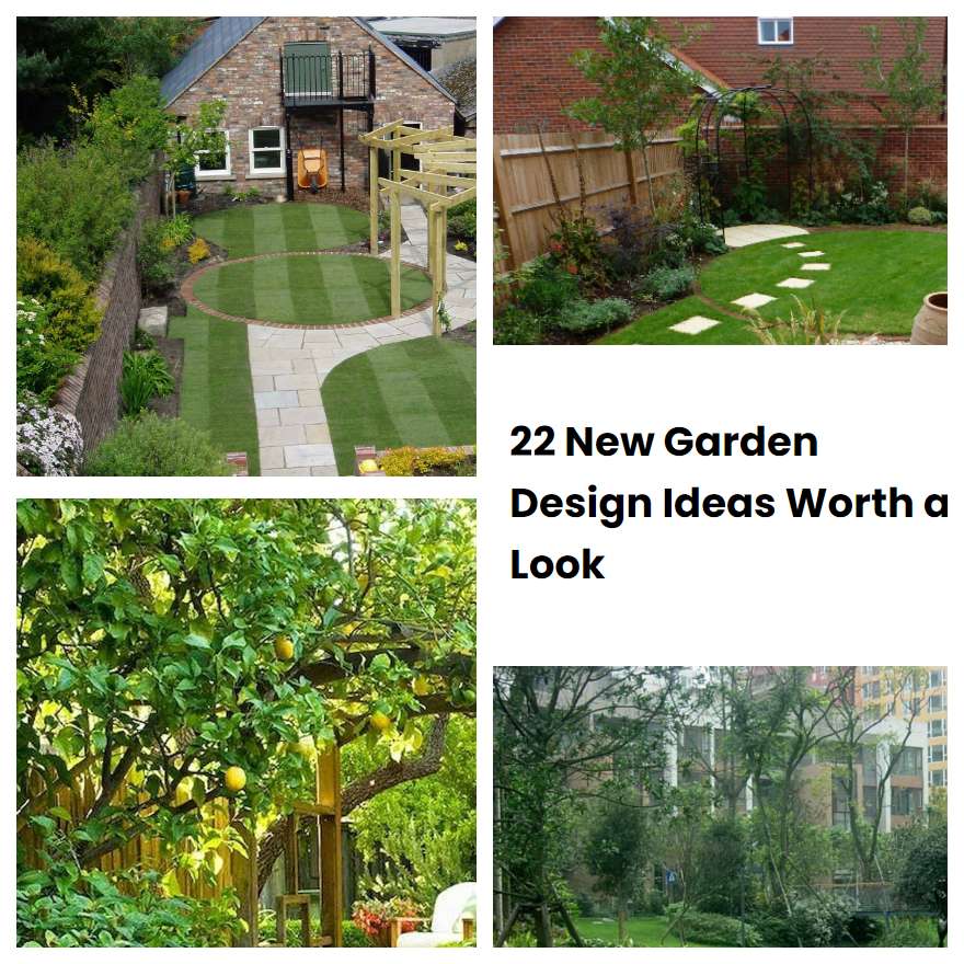 22 New Garden Design Ideas Worth a Look
