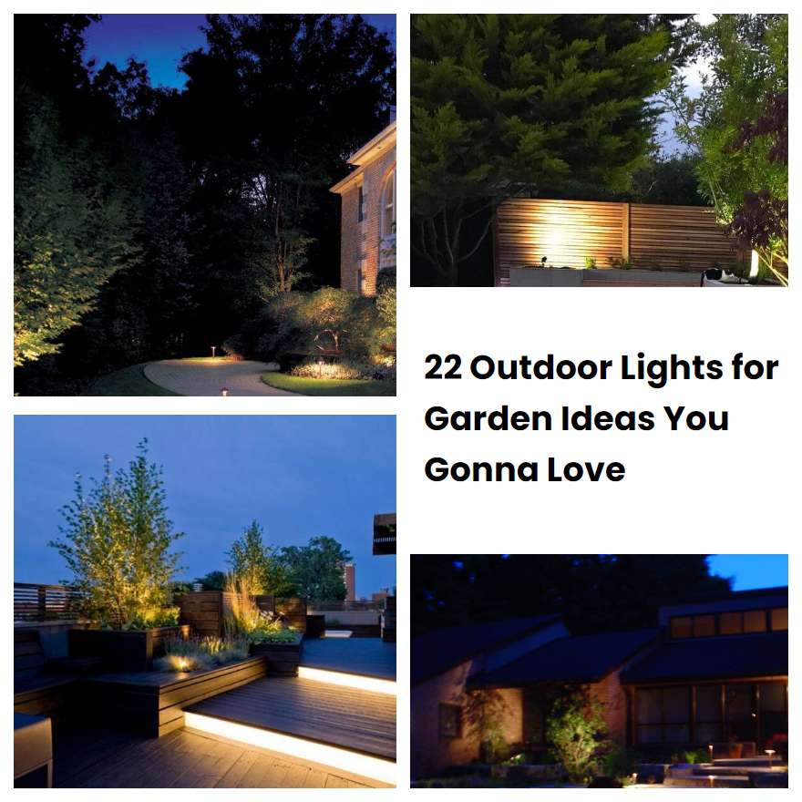 22 Outdoor Lights for Garden Ideas You Gonna Love