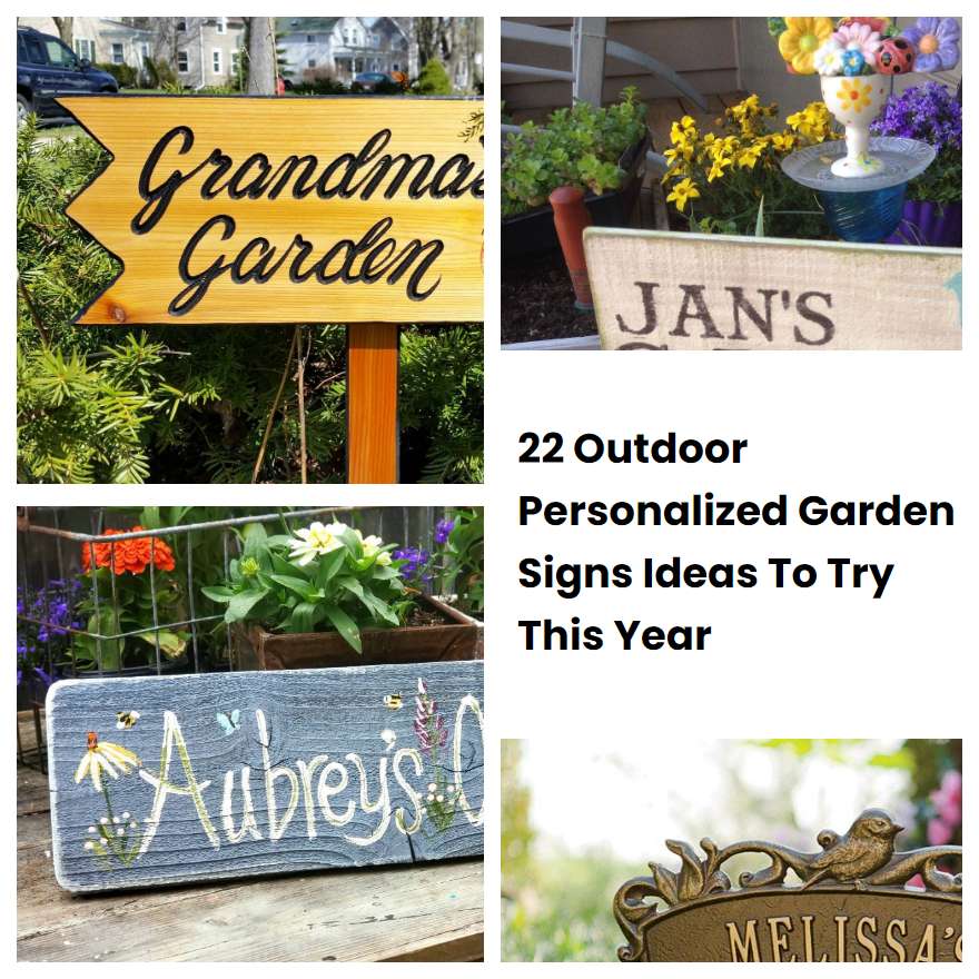 22 Outdoor Personalized Garden Signs Ideas To Try This Year SharonSable