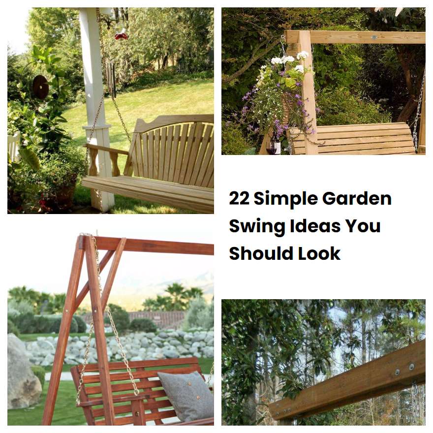 22 Simple Garden Swing Ideas You Should Look SharonSable