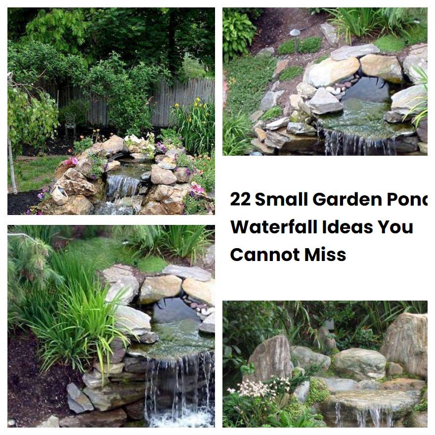22 Small Garden Pond Waterfall Ideas You Cannot Miss SharonSable