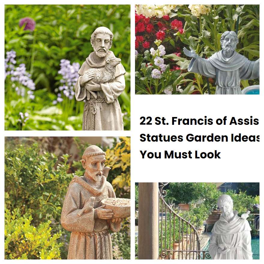 22 St. Francis of Assisi Statues Garden Ideas You Must Look