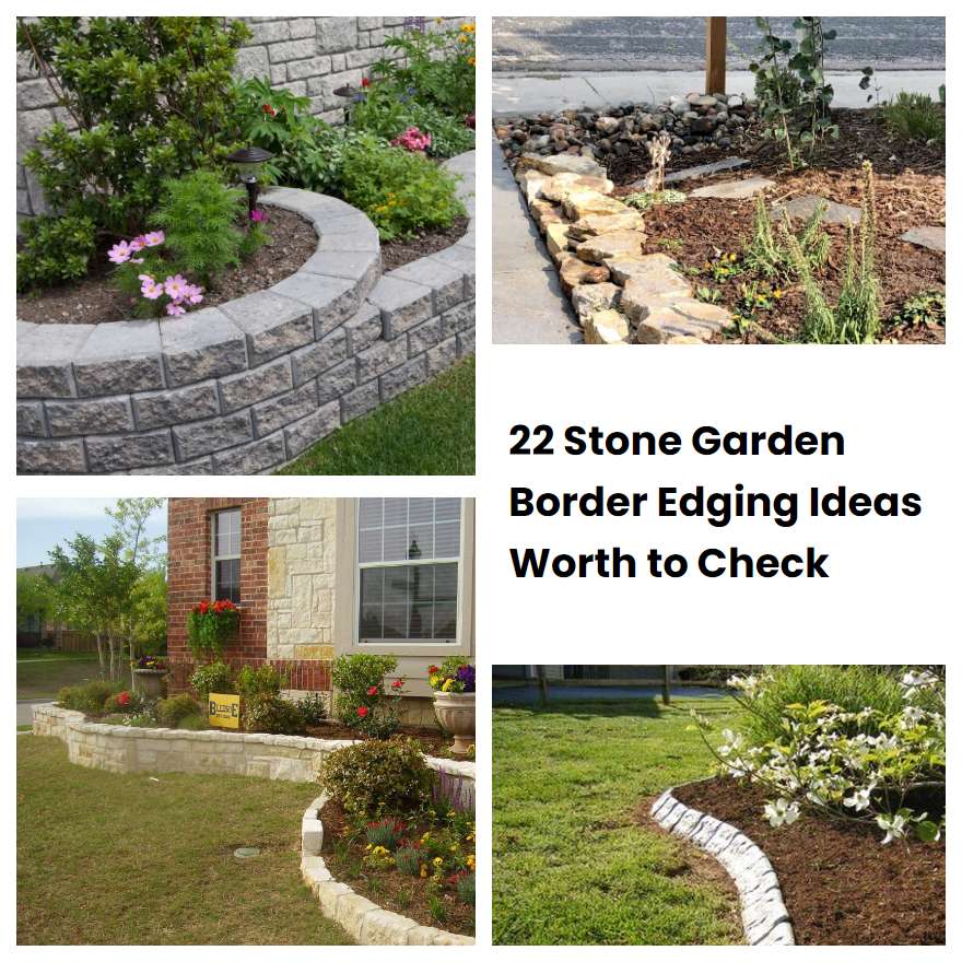 22 Stone Garden Border Edging Ideas Worth to Check SharonSable