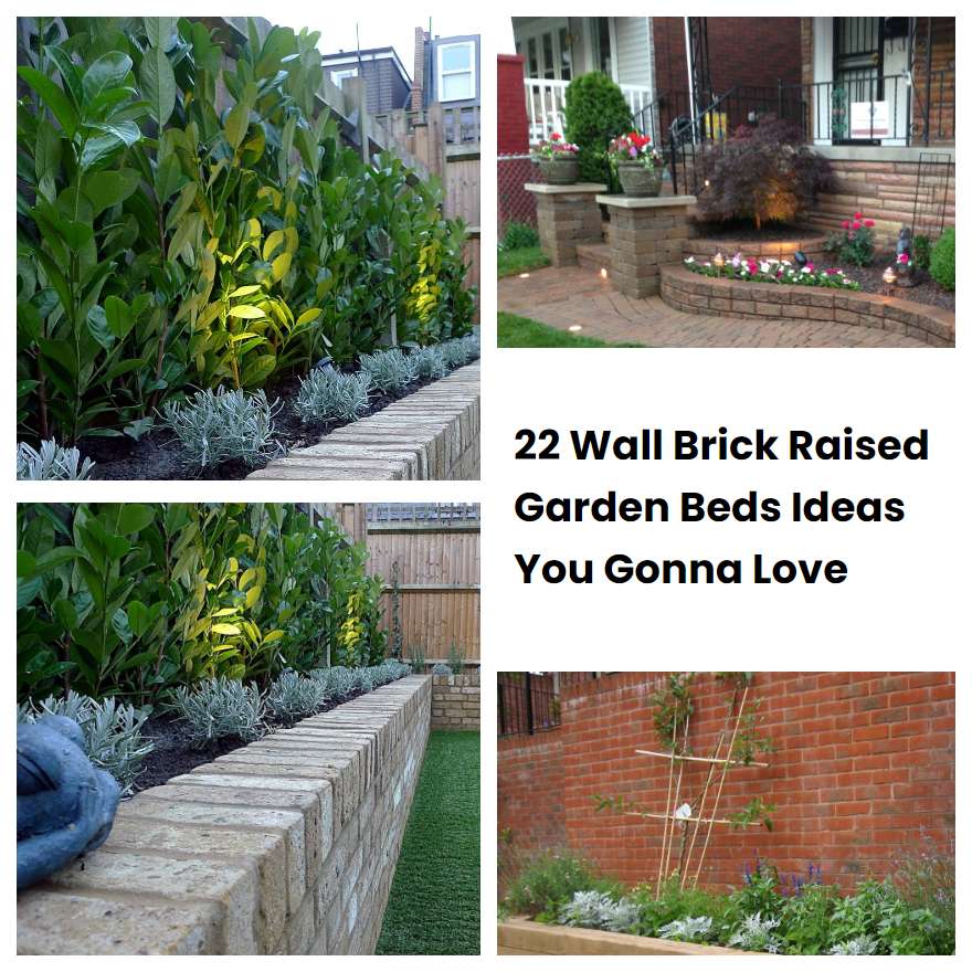 22 Wall Brick Raised Garden Beds Ideas You Gonna Love SharonSable