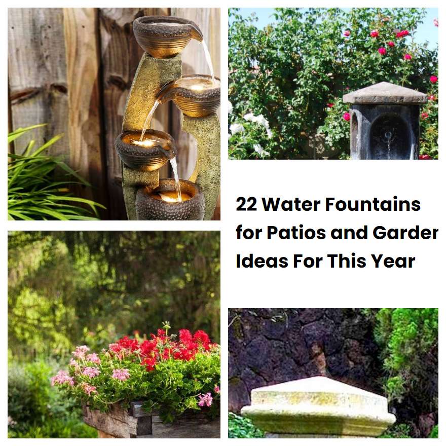 22 Water Fountains for Patios and Garden Ideas For This Year SharonSable
