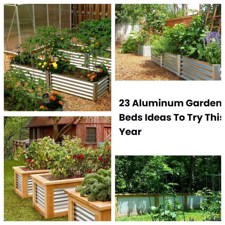 23 Aluminum Garden Beds Ideas To Try This Year