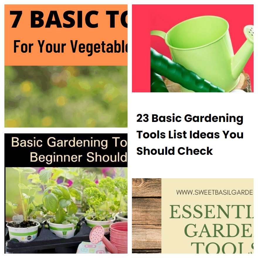 23 Basic Gardening Tools List Ideas You Should Check