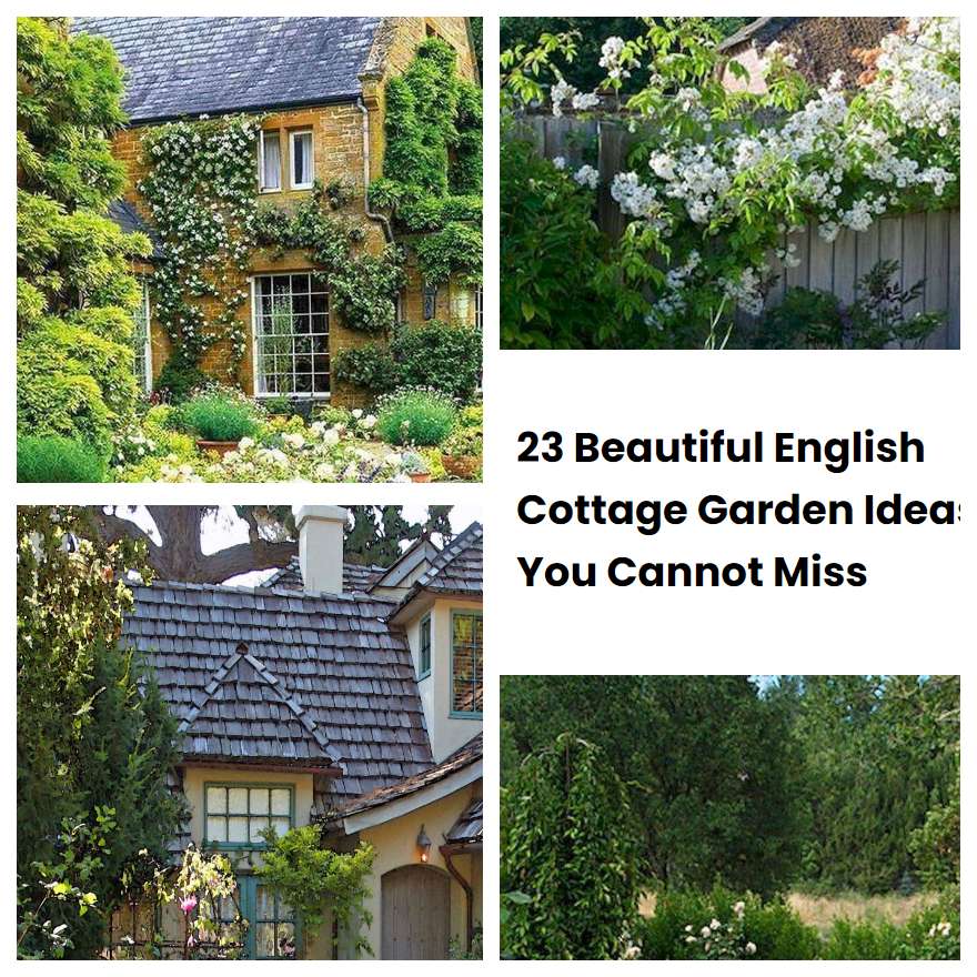 23 Beautiful English Cottage Garden Ideas You Cannot Miss