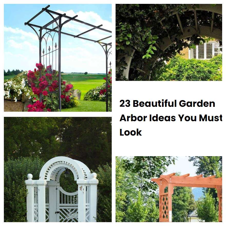 23 Beautiful Garden Arbor Ideas You Must Look | SharonSable
