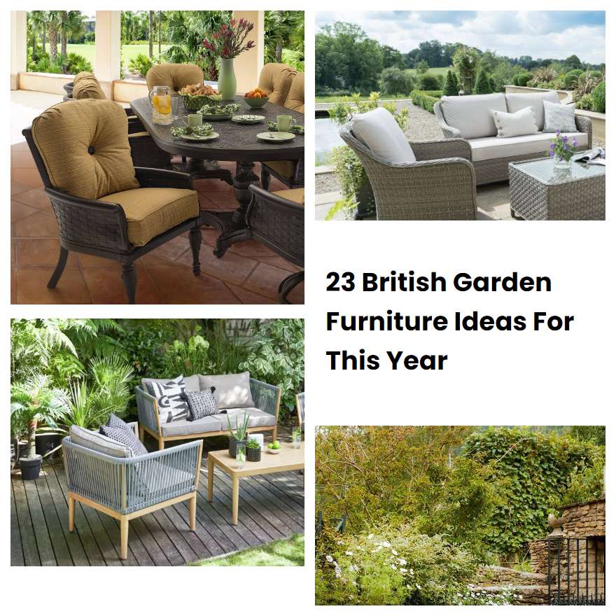 23 British Garden Furniture Ideas For This Year