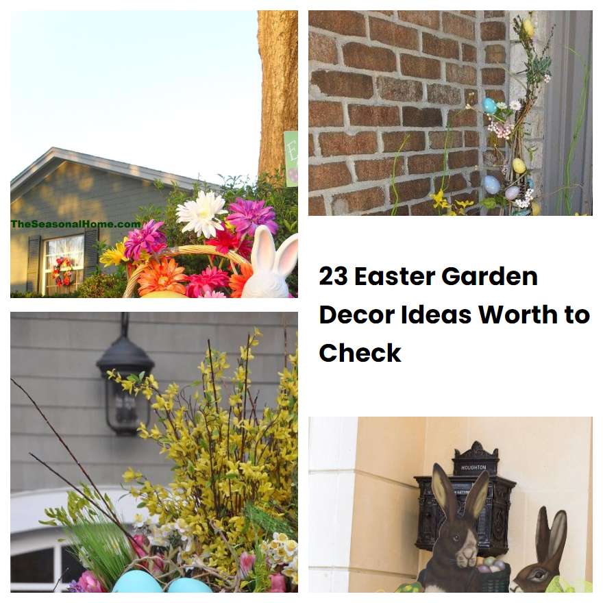 23 Easter Garden Decor Ideas Worth to Check SharonSable