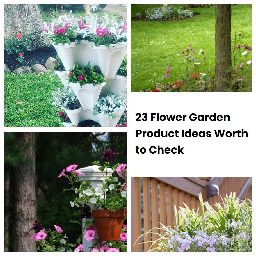 23 Flower Garden Product Ideas Worth to Check
