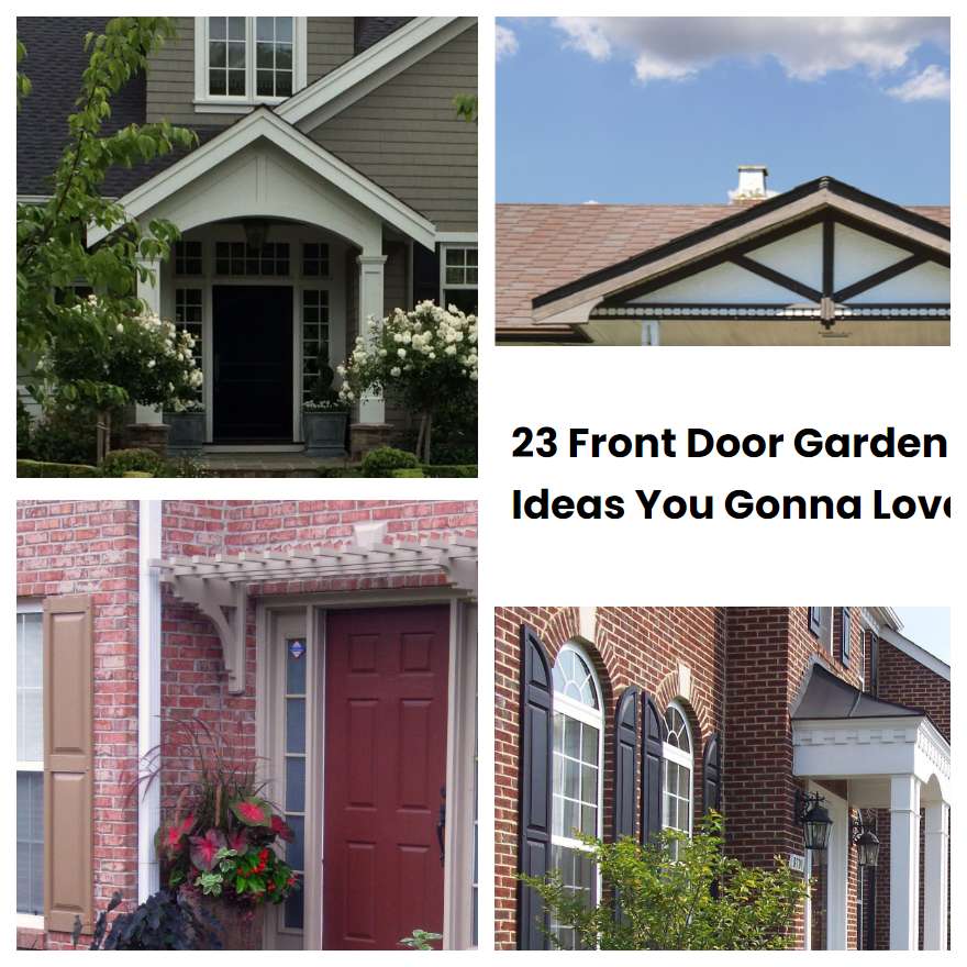23 Front Door Garden Ideas You Gonna Love