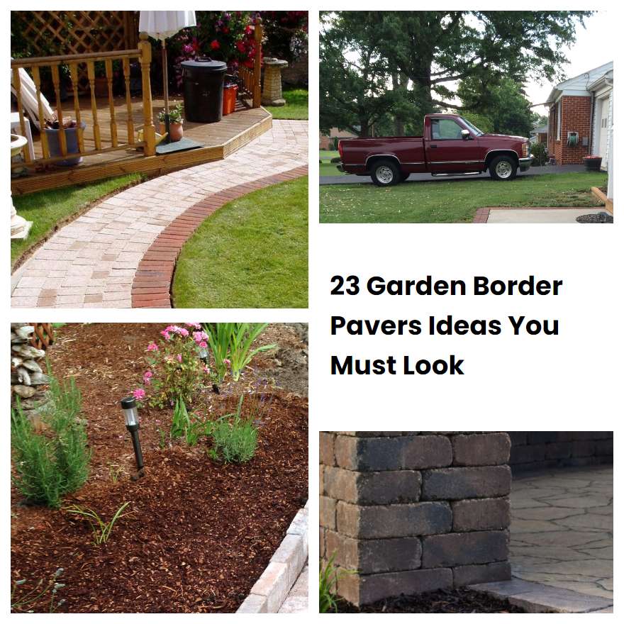 23 Garden Border Pavers Ideas You Must Look