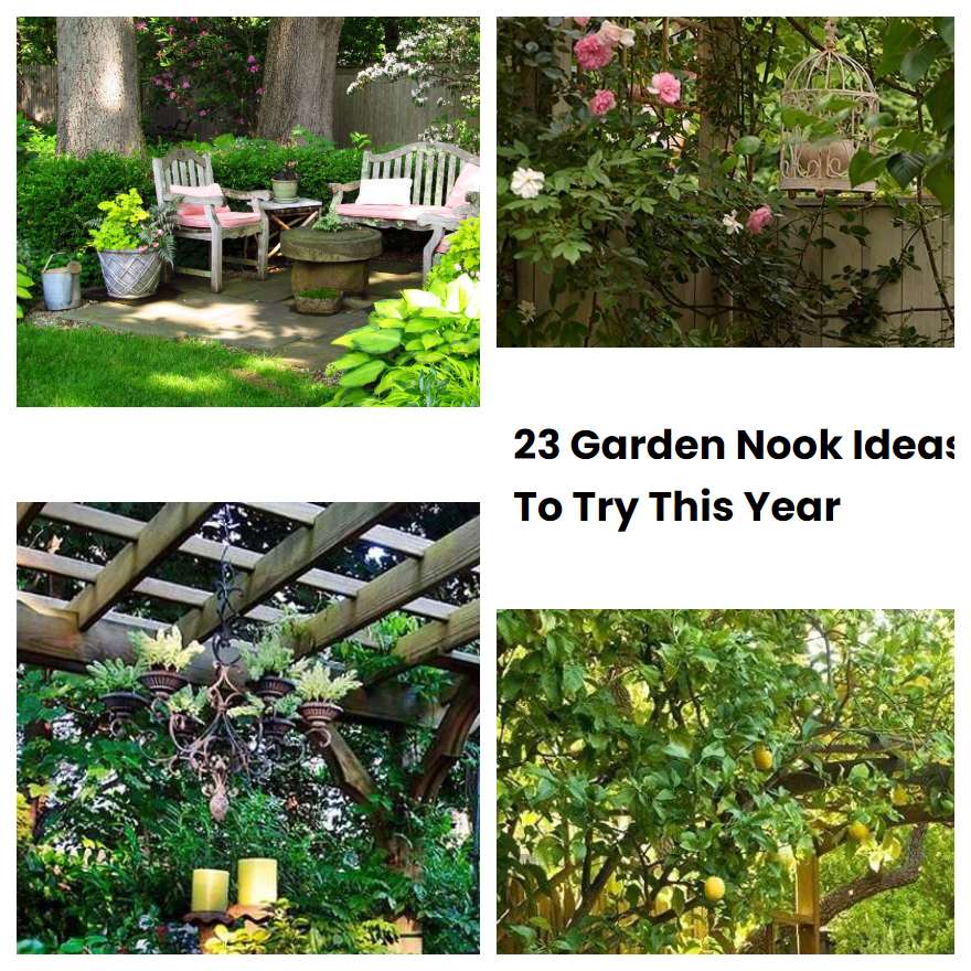 23 Garden Nook Ideas To Try This Year SharonSable