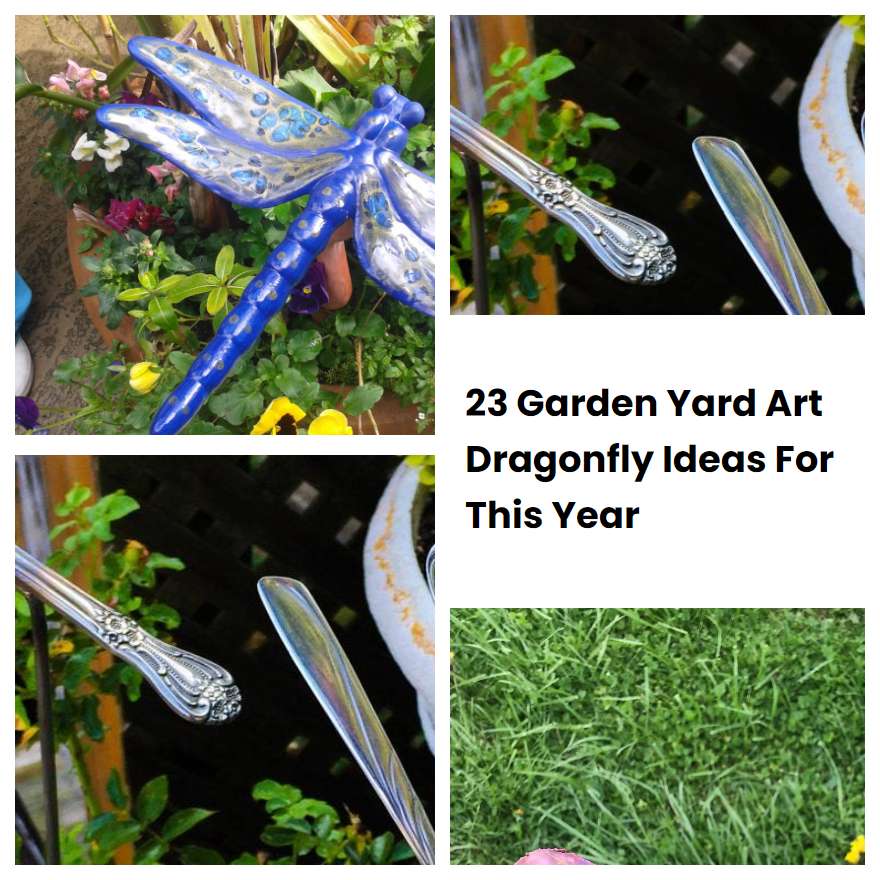 23 Garden Yard Art Dragonfly Ideas For This Year