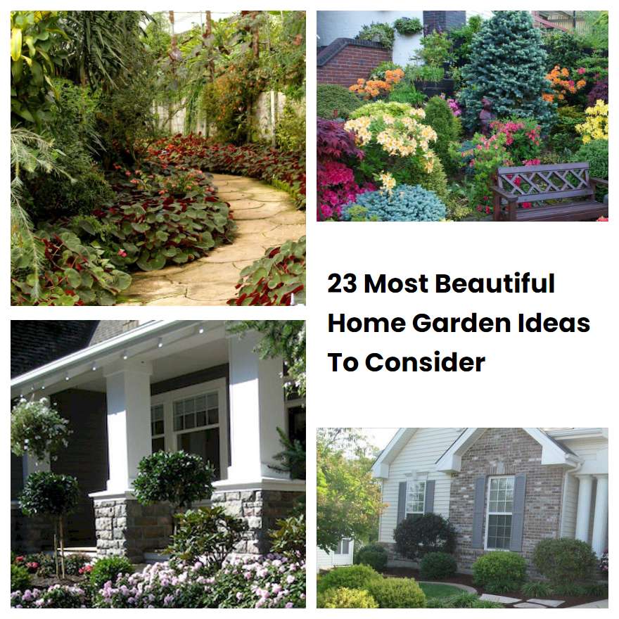 23 Most Beautiful Home Garden Ideas To Consider