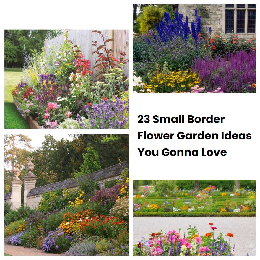 23 Small Border Flower Garden Ideas You Gonna Love SharonSable