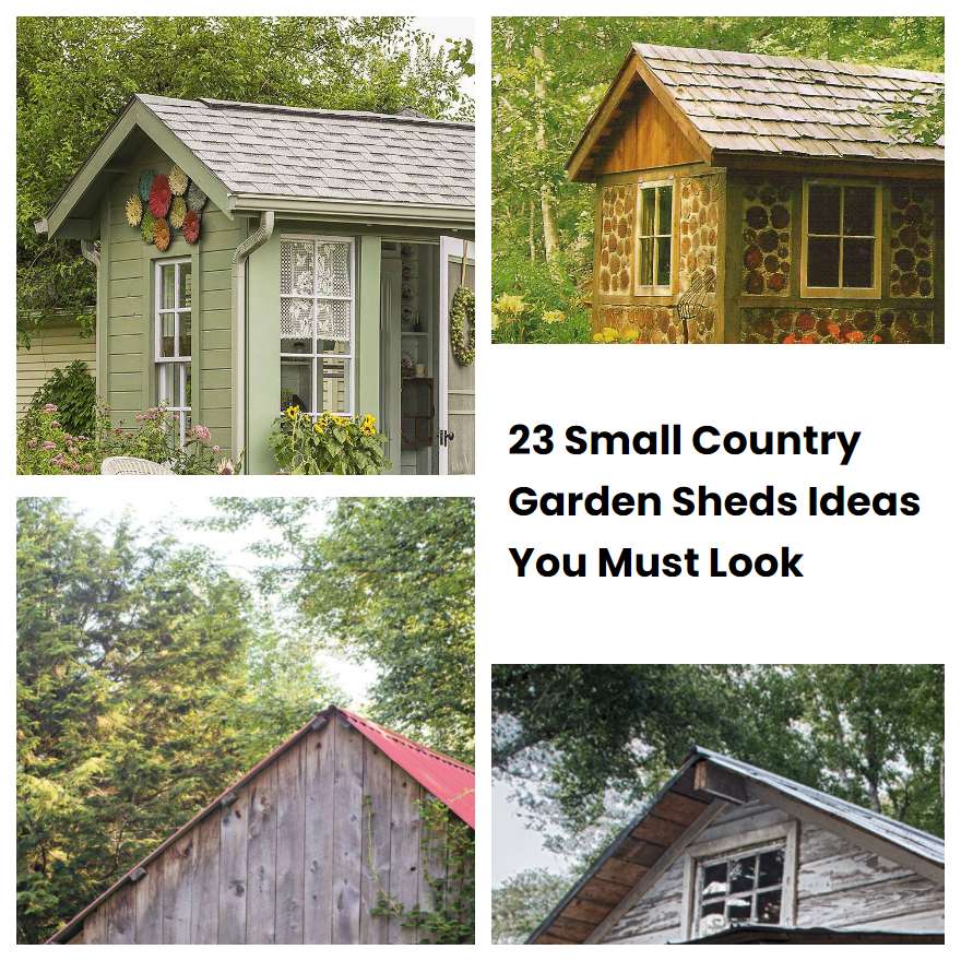 23 Small Country Garden Sheds Ideas You Must Look