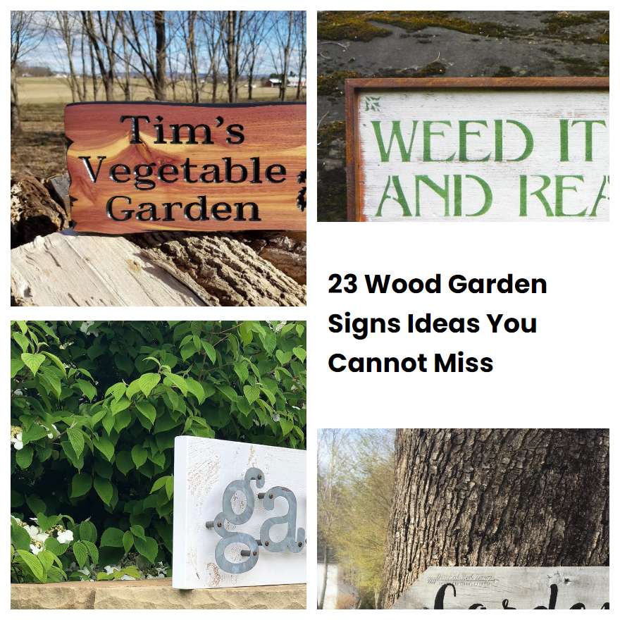 23 Wood Garden Signs Ideas You Cannot Miss | SharonSable