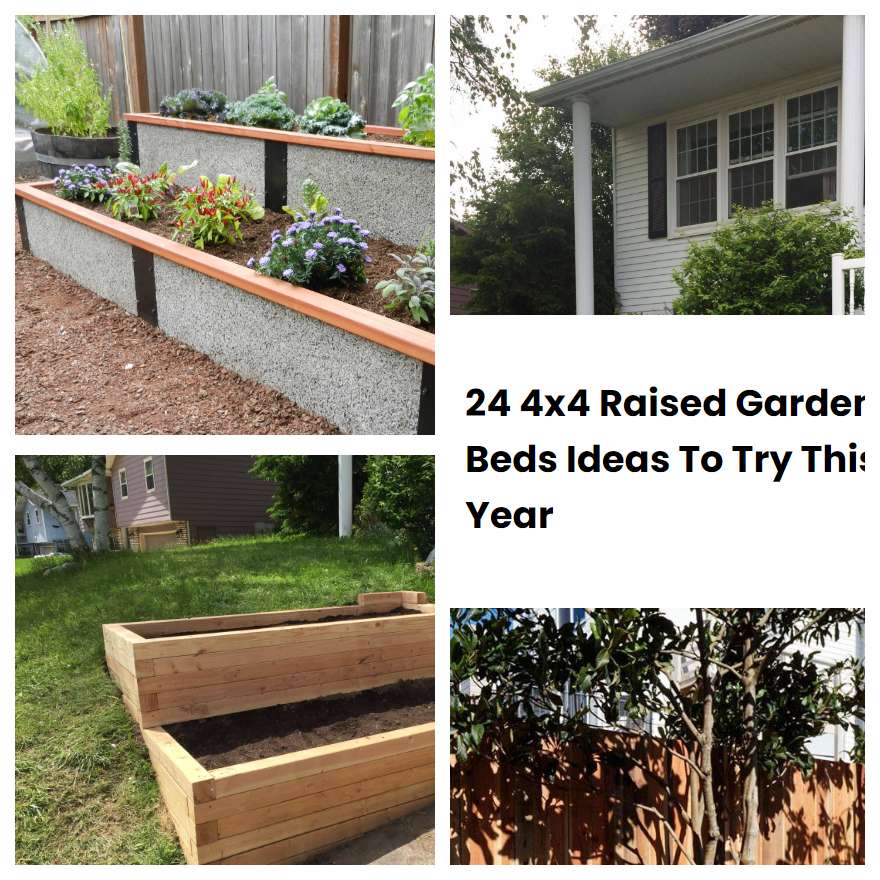 24 4x4 Raised Garden Beds Ideas To Try This Year SharonSable