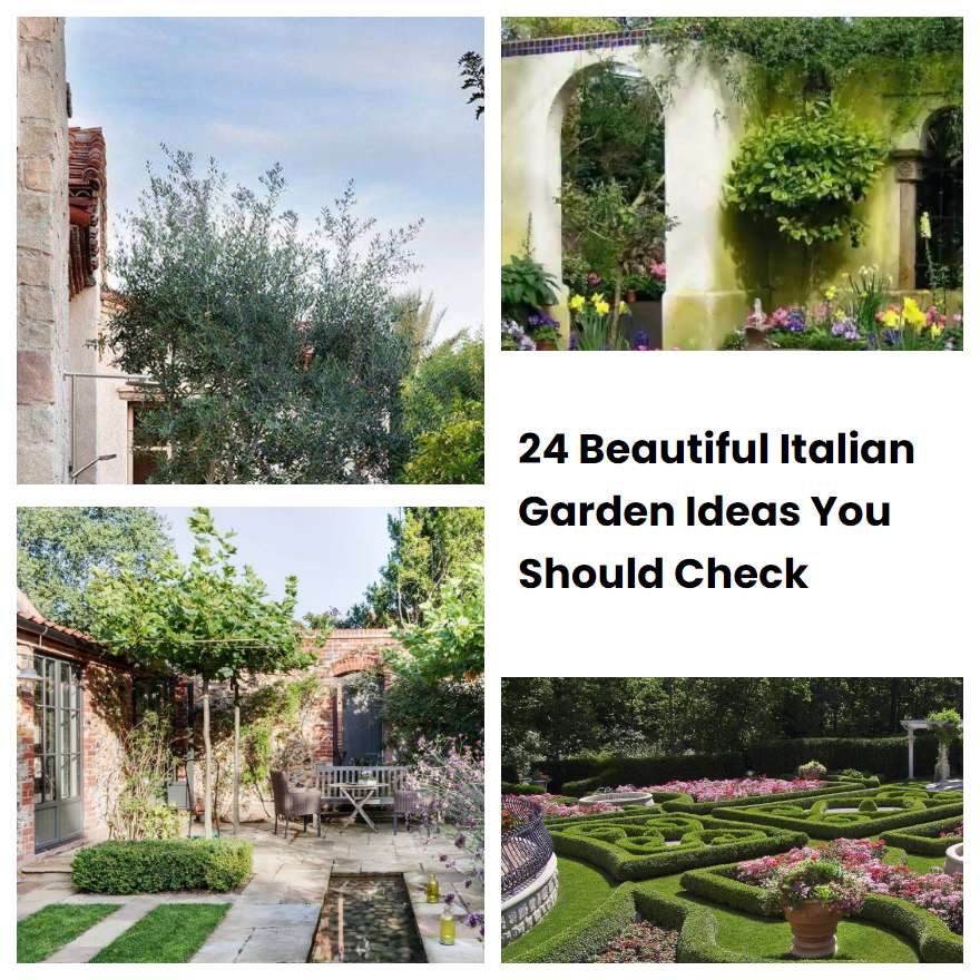 24 Beautiful Italian Garden Ideas You Should Check