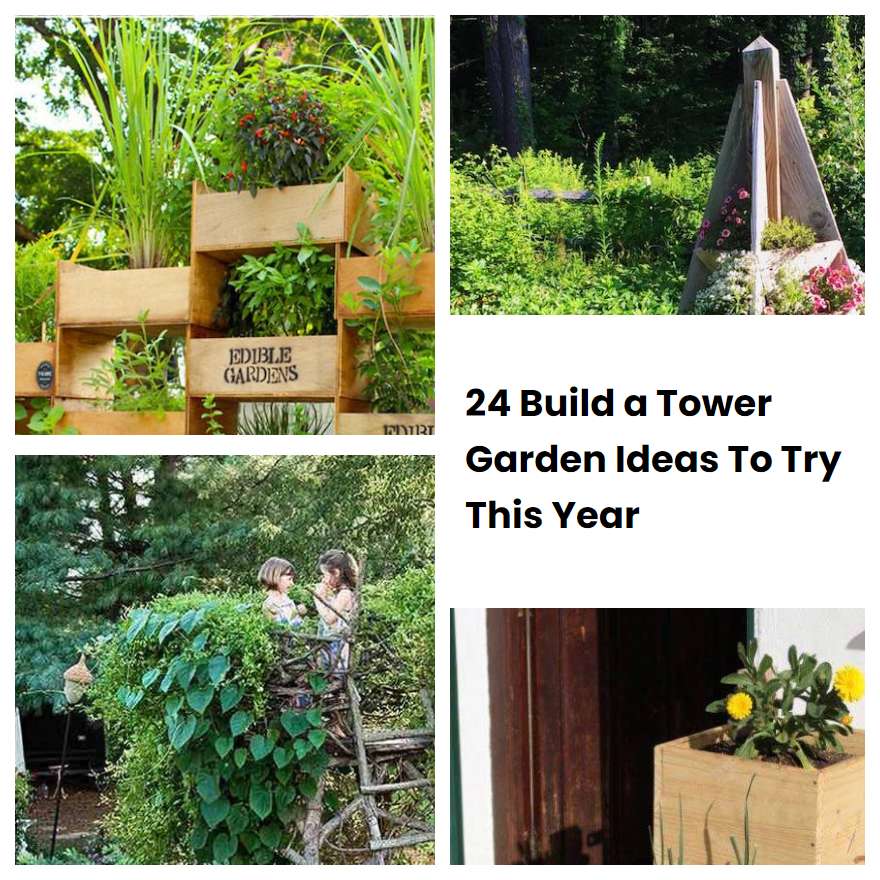 24 Build a Tower Garden Ideas To Try This Year SharonSable