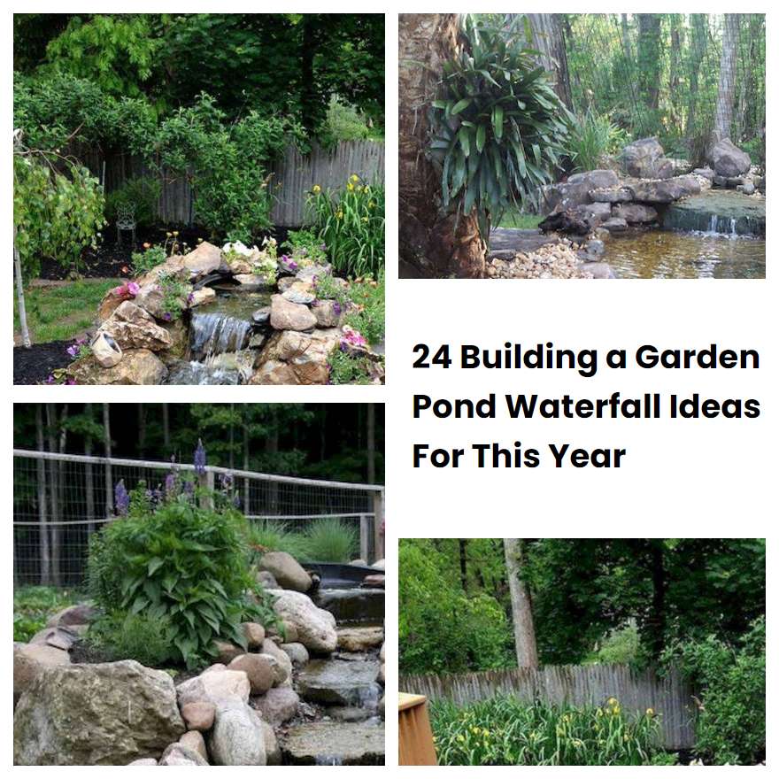24 Building a Garden Pond Waterfall Ideas For This Year SharonSable