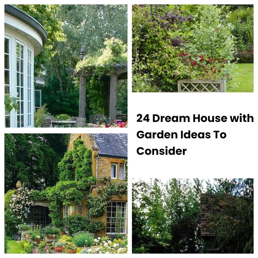 24 Dream House with Garden Ideas To Consider