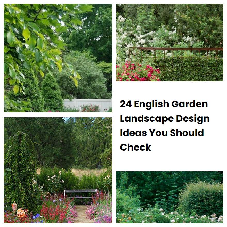 24 English Garden Landscape Design Ideas You Should Check