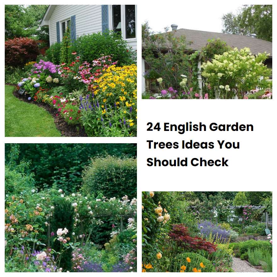 24 English Garden Trees Ideas You Should Check