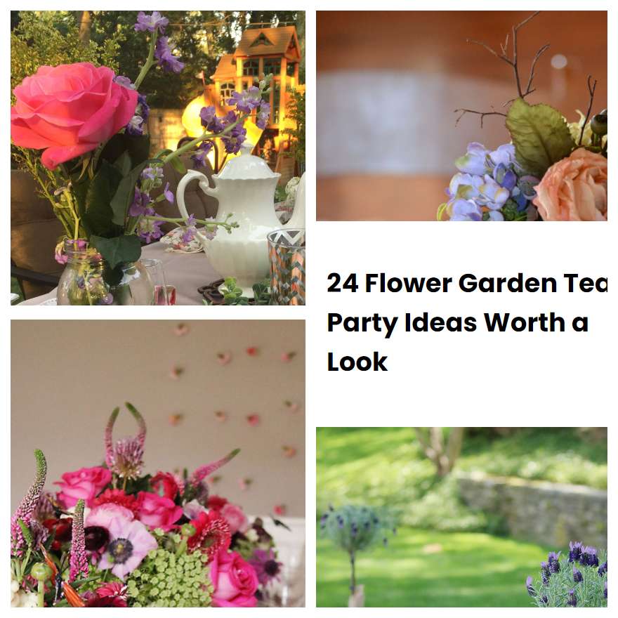 24 Flower Garden Tea Party Ideas Worth a Look SharonSable