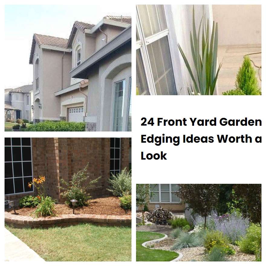 24 Front Yard Garden Edging Ideas Worth a Look