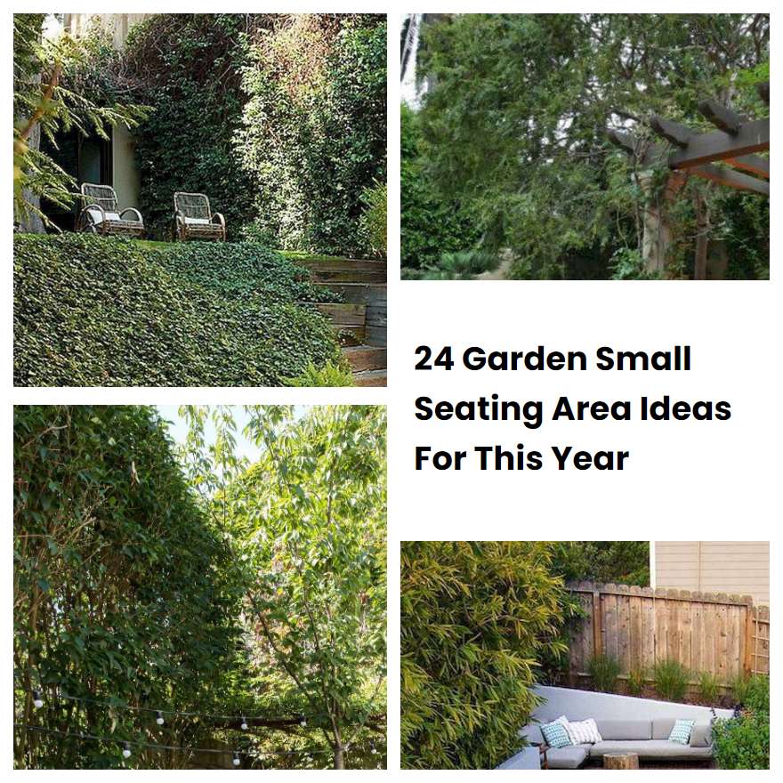 24 Garden Small Seating Area Ideas For This Year SharonSable