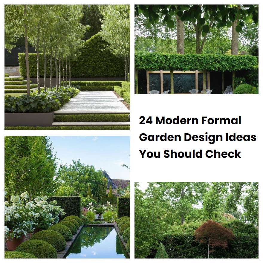 24 Modern Formal Garden Design Ideas You Should Check