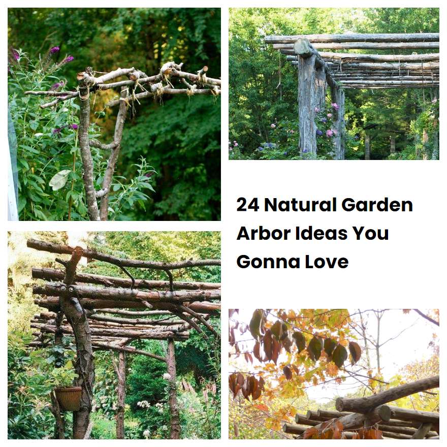 24 Natural Garden Arbor Ideas You Gonna Love