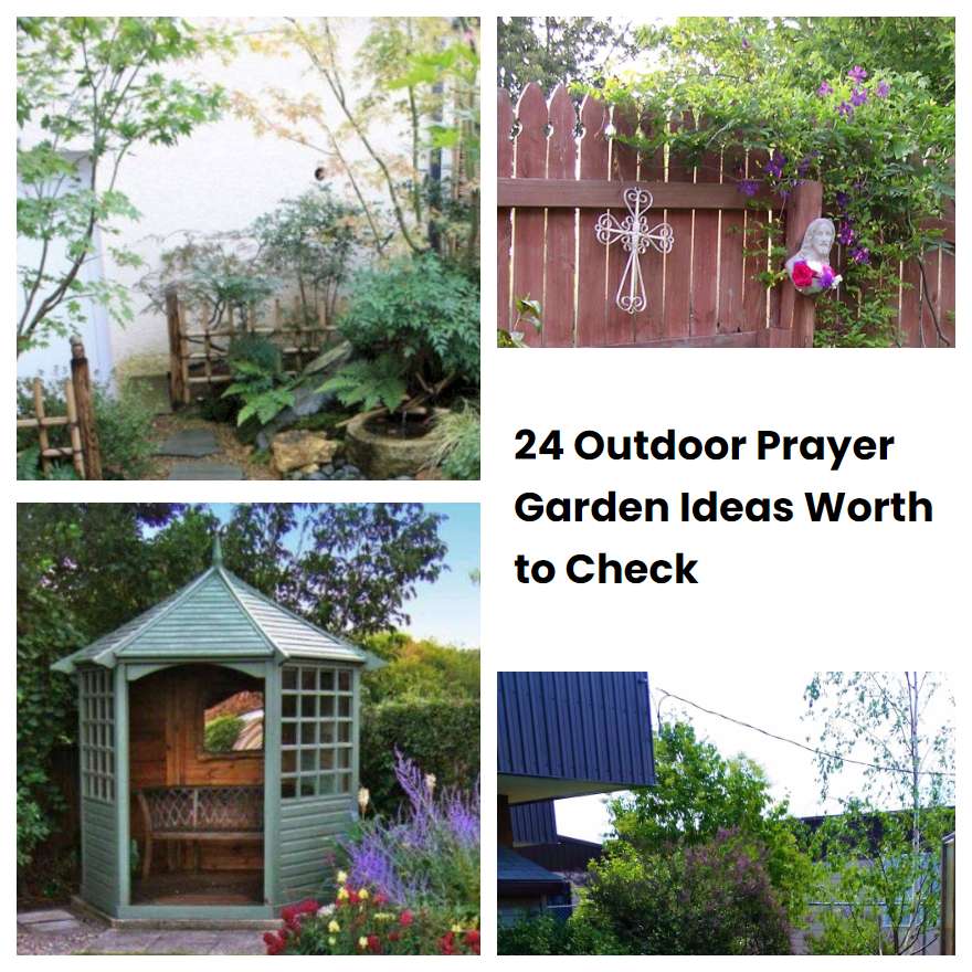 24 Outdoor Prayer Garden Ideas Worth to Check SharonSable