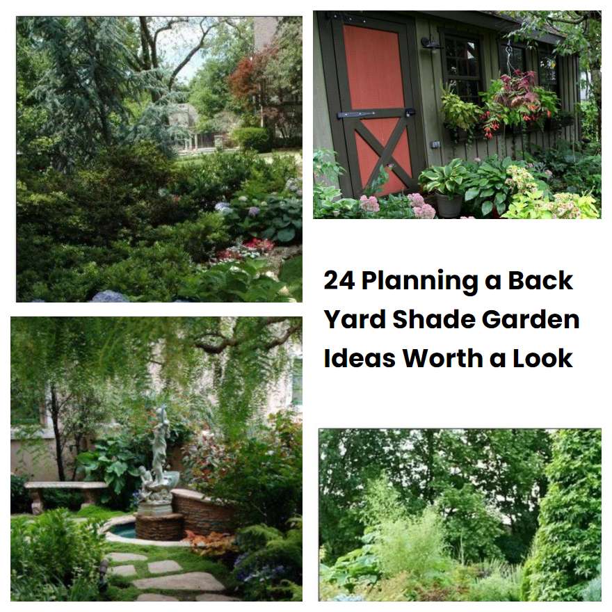24 Planning a Back Yard Shade Garden Ideas Worth a Look