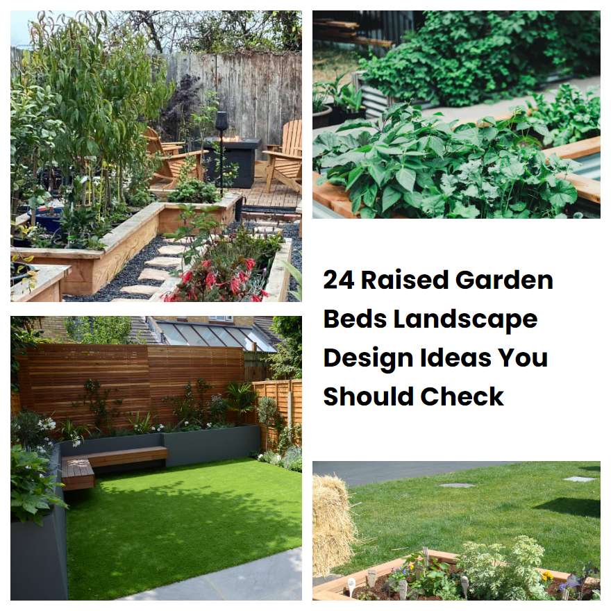 24 Raised Garden Beds Landscape Design Ideas You Should Check SharonSable