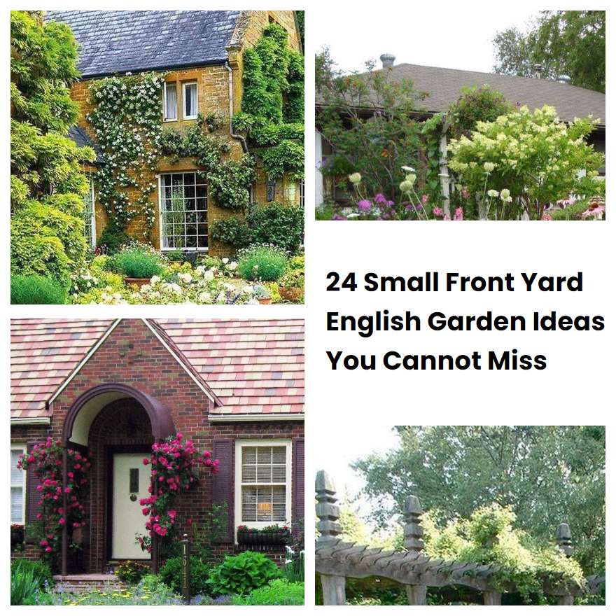 24 Small Front Yard English Garden Ideas You Cannot Miss SharonSable