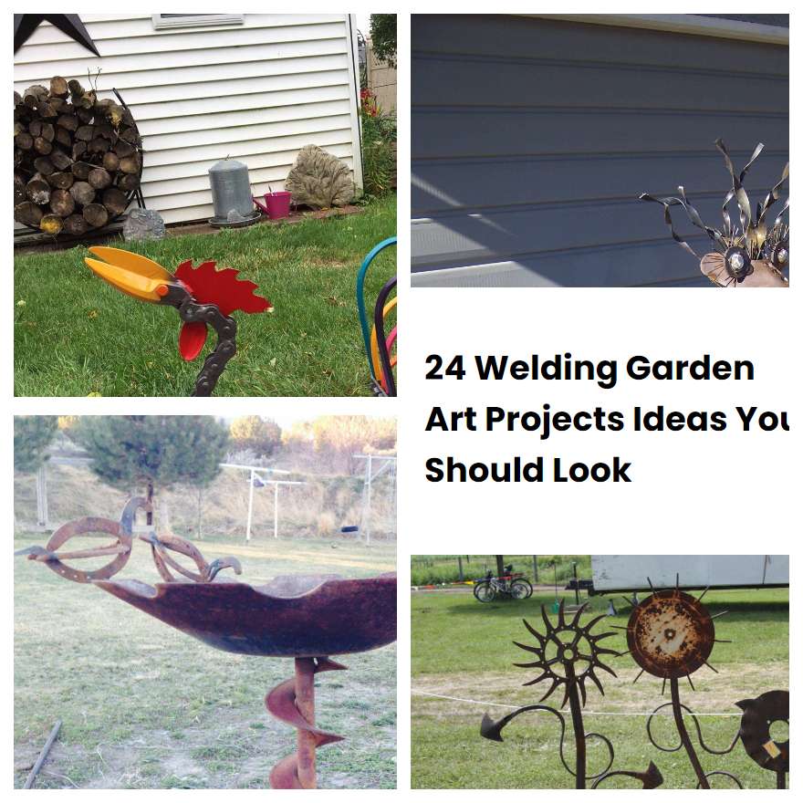 24 Welding Garden Art Projects Ideas You Should Look