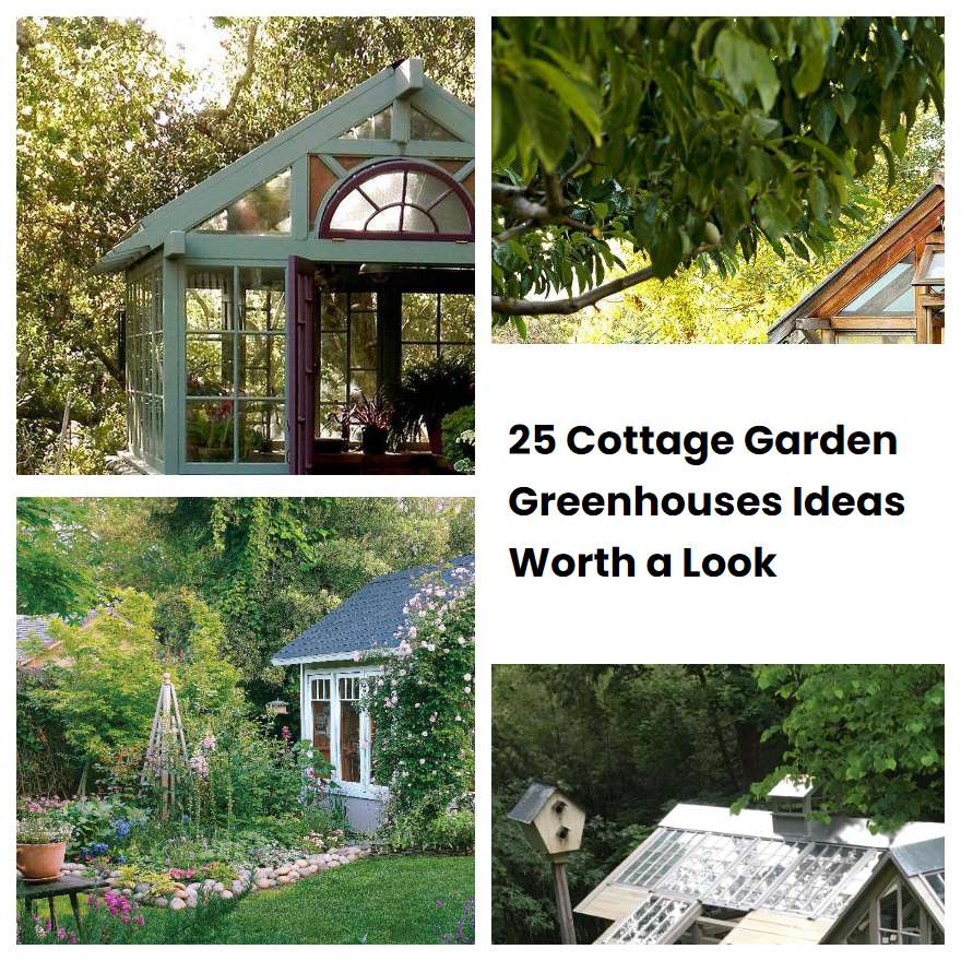25 Cottage Garden Greenhouses Ideas Worth a Look