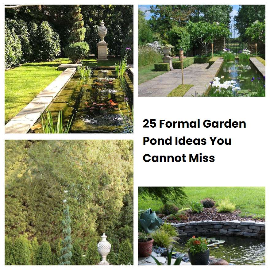 25 Formal Garden Pond Ideas You Cannot Miss