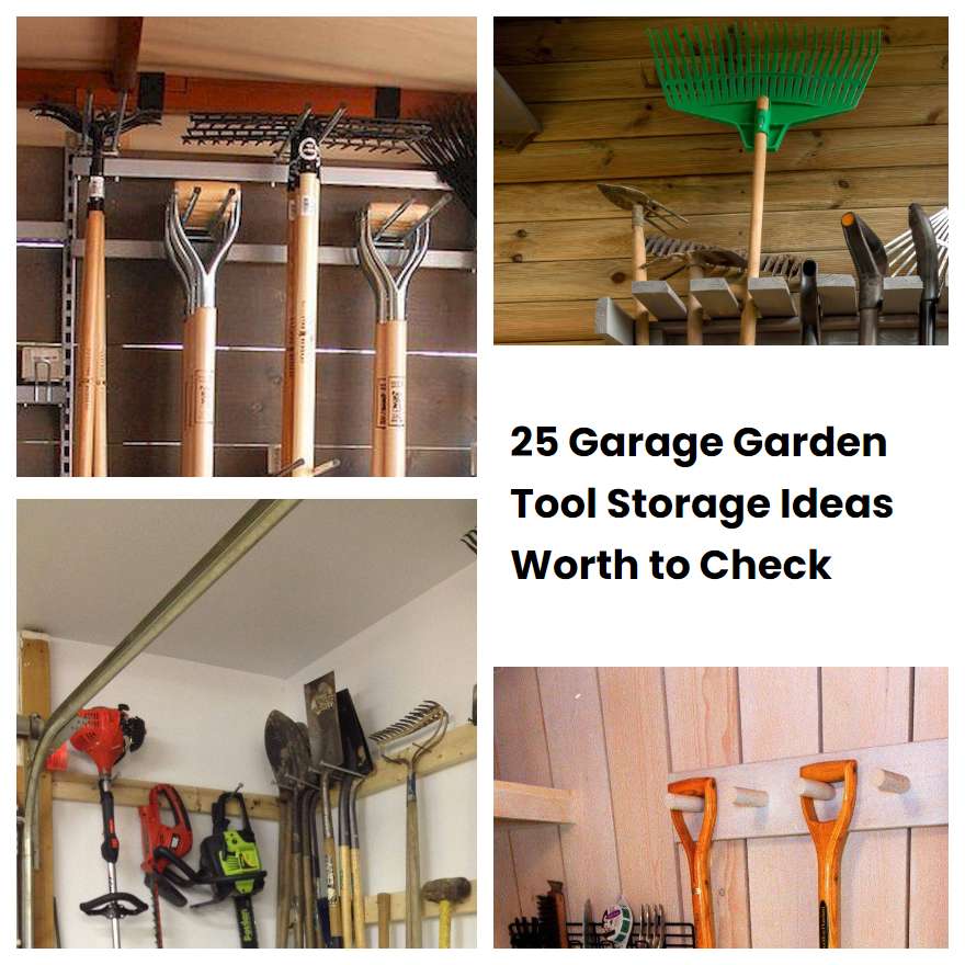 25 Garage Garden Tool Storage Ideas Worth to Check SharonSable