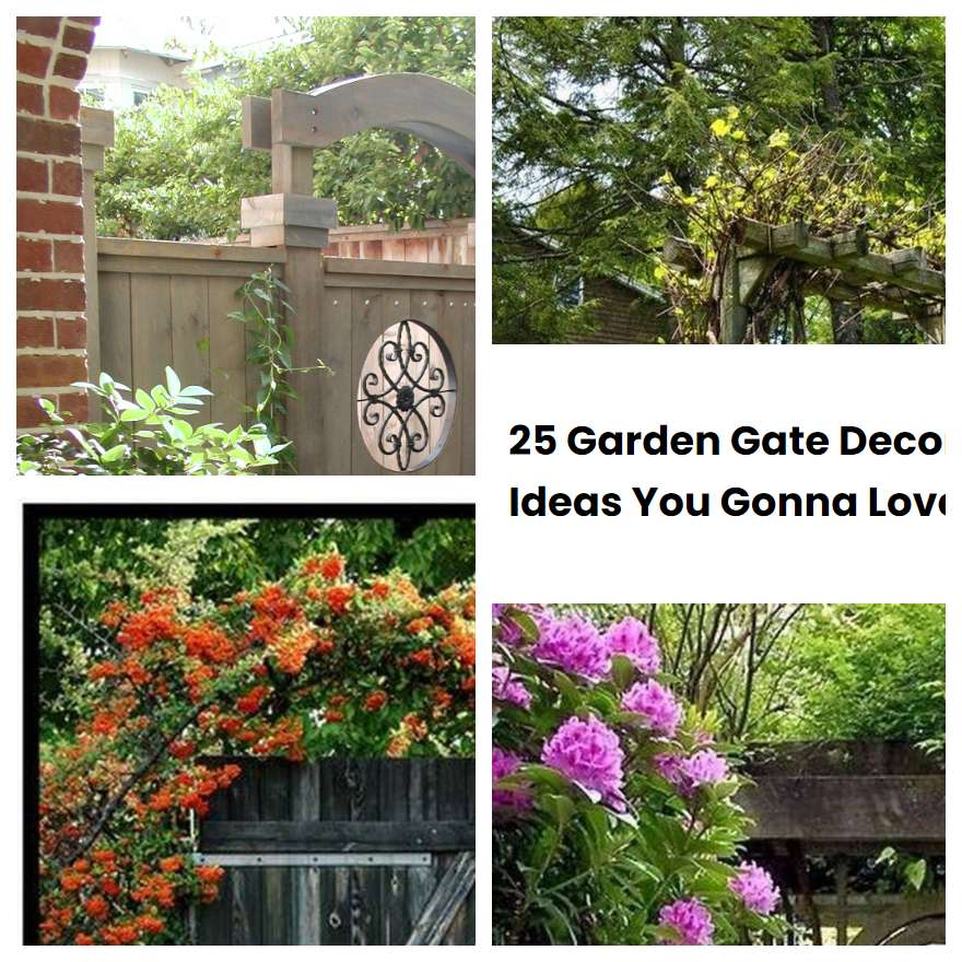 25 Garden Gate Decor Ideas You Gonna Love SharonSable