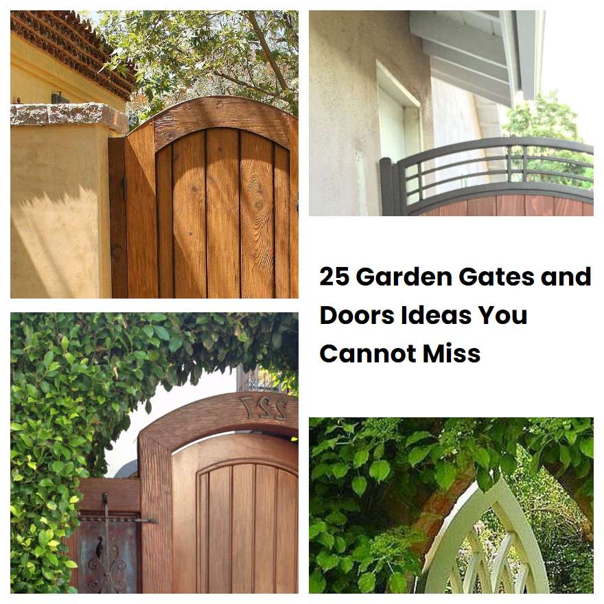 25 Garden Gates and Doors Ideas You Cannot Miss